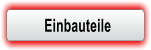 Einbauteile